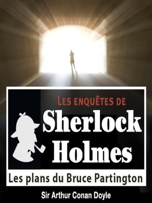 cover image of Les plans du Bruce Partington, une enquête de Sherlock Holmes